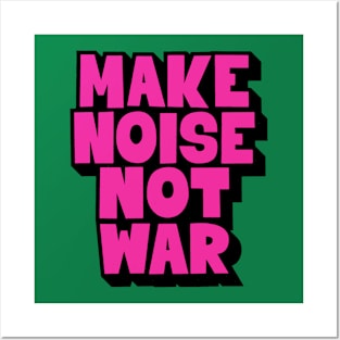 Make Noise, Not War: Punk Wisdom Series Posters and Art